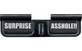 Phase 5 Weapon Systems EPCSURPRISE Ejection Port Door  AR-15 Black Parkerized Steel 3.10"  Engraved "Surprise Asshole!!"