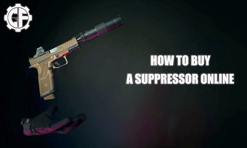 How To Buy A Suppressor Online