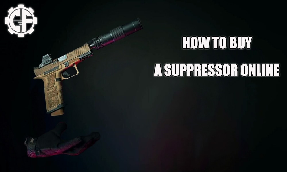 How To Buy A Suppressor Online