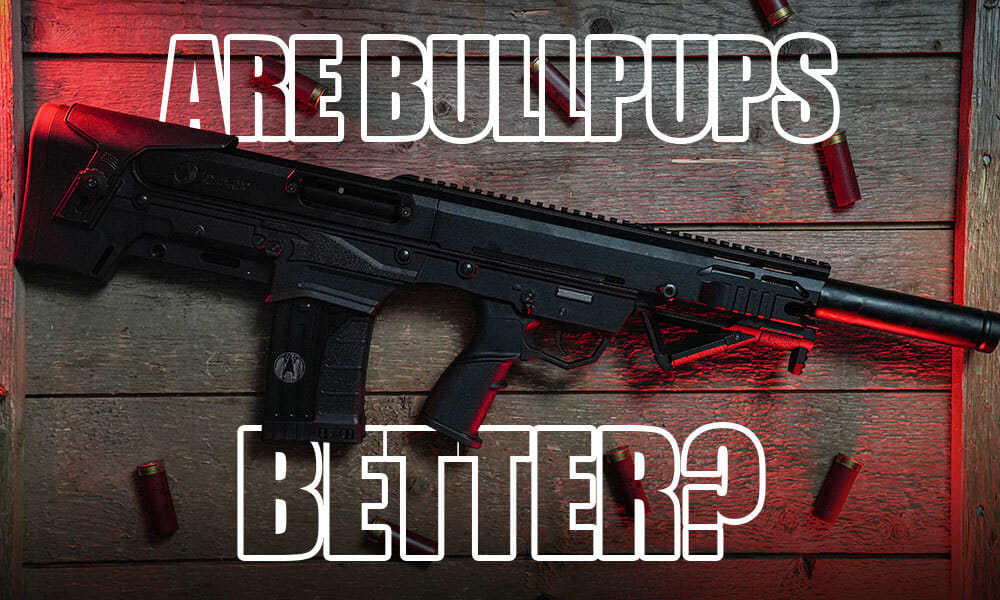Are Bullpup Shotguns Better?