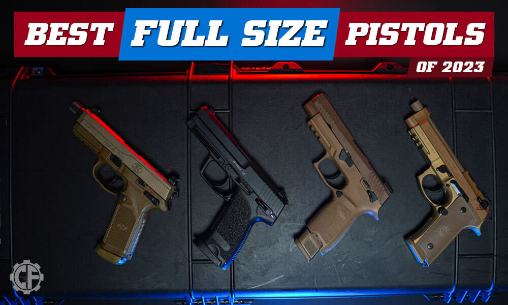 Best Full-Size Duty Pistols Of 2023