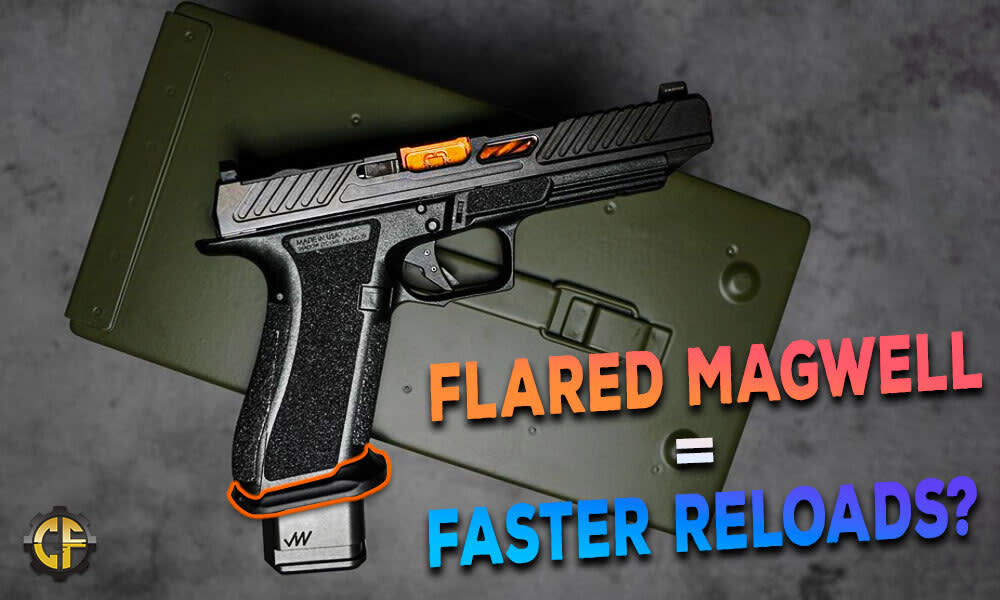 Flared Magwells = Faster Reloads?