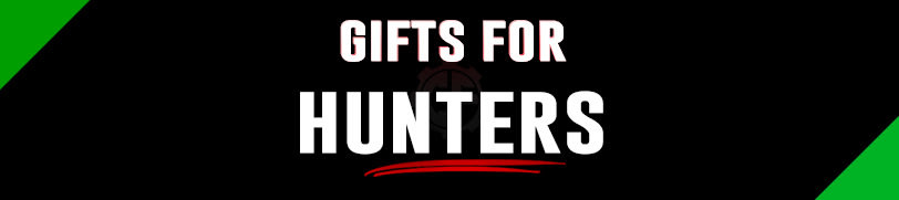 Gifts For Hunters