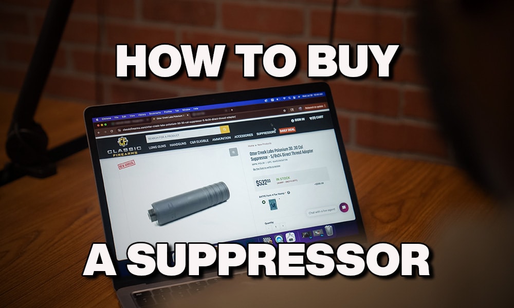 How To Buy A Suppressor Online