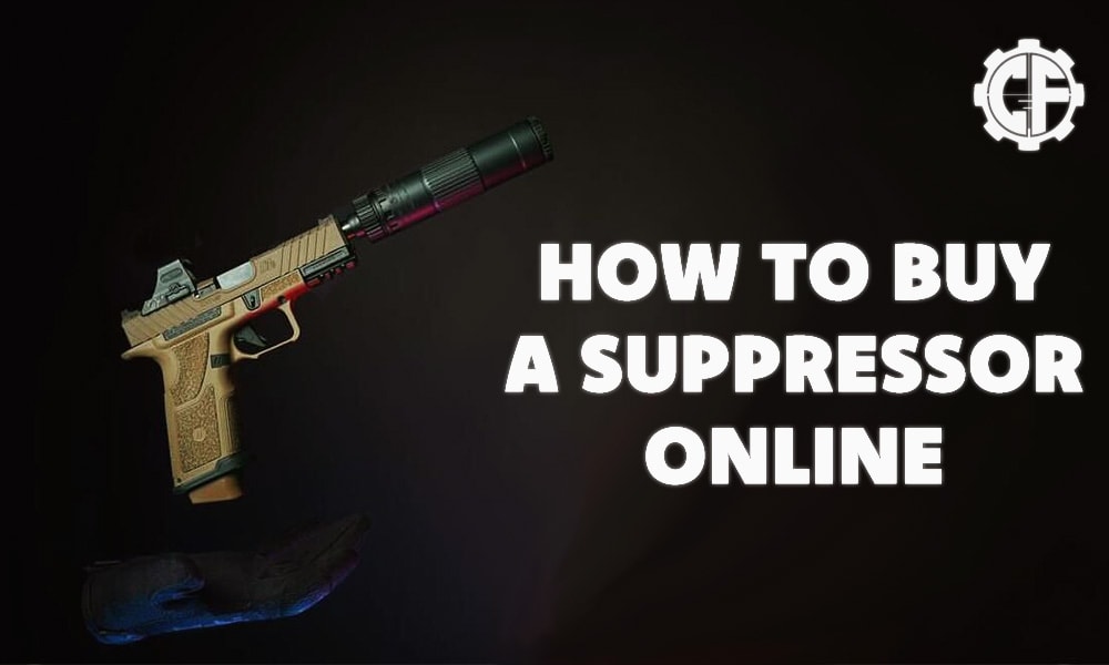 How To Buy A Suppressor Online