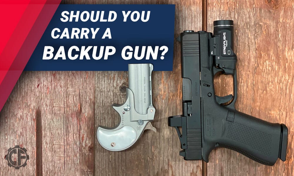 Should you carry a backup gun?